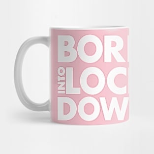 Lockdown Baby Mug